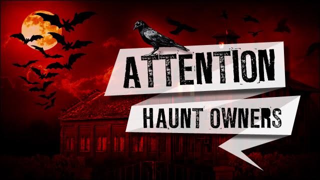 Attention Wyoming Haunt Owners